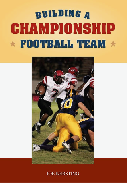 Cover of the book Building a Championship Football Team by Joe Kersting.